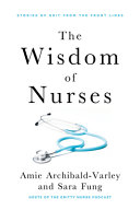 Image for "The Wisdom of Nurses"