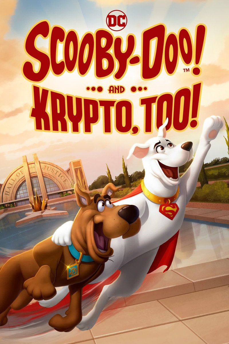 Scooby-Doo! and Krypto, too! : original movie 