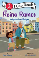 Image for "Reina Ramos: Neighborhood Helper"