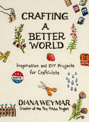 Image for "Crafting a Better World"