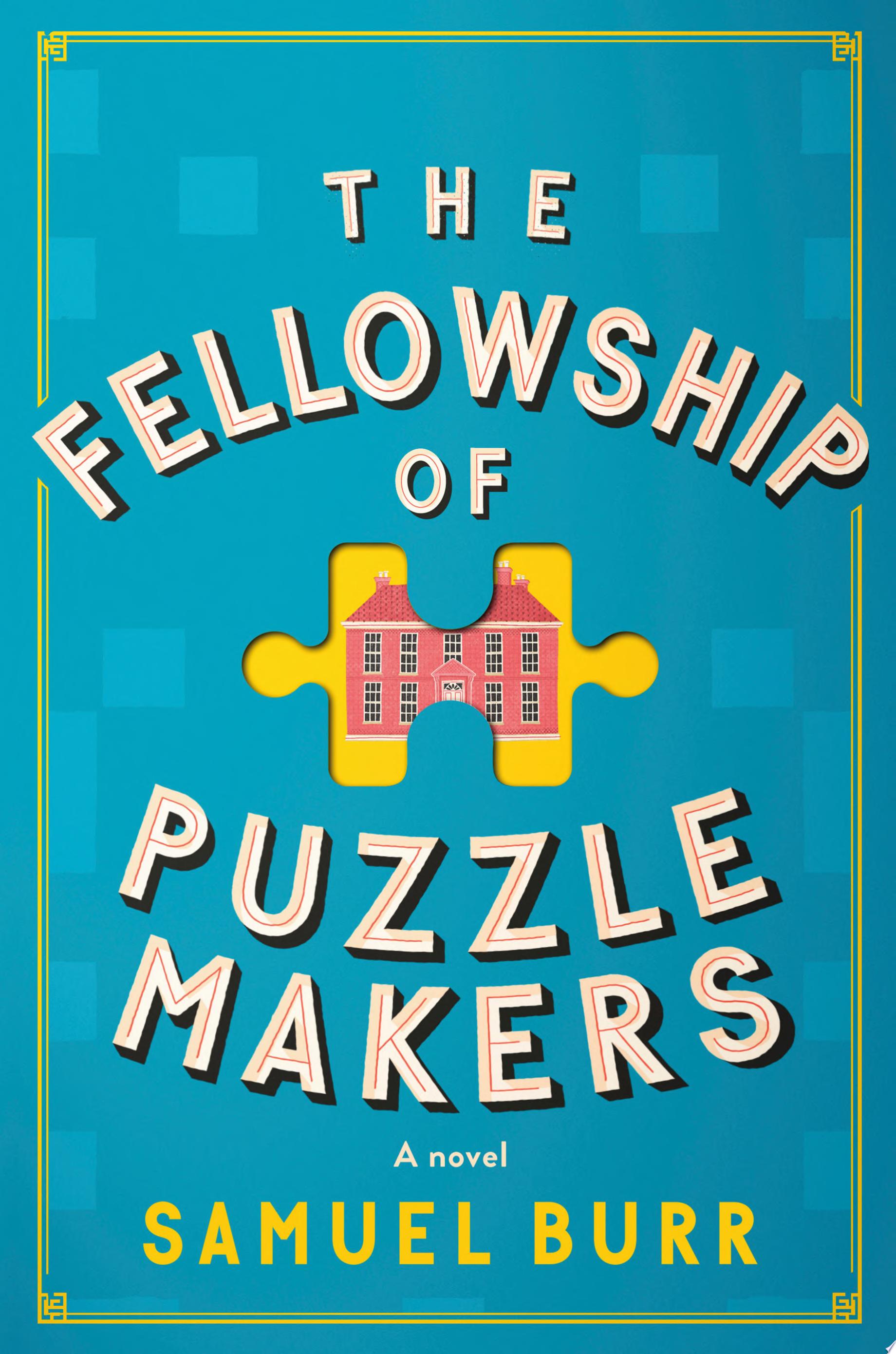 Image for "The Fellowship of Puzzlemakers"