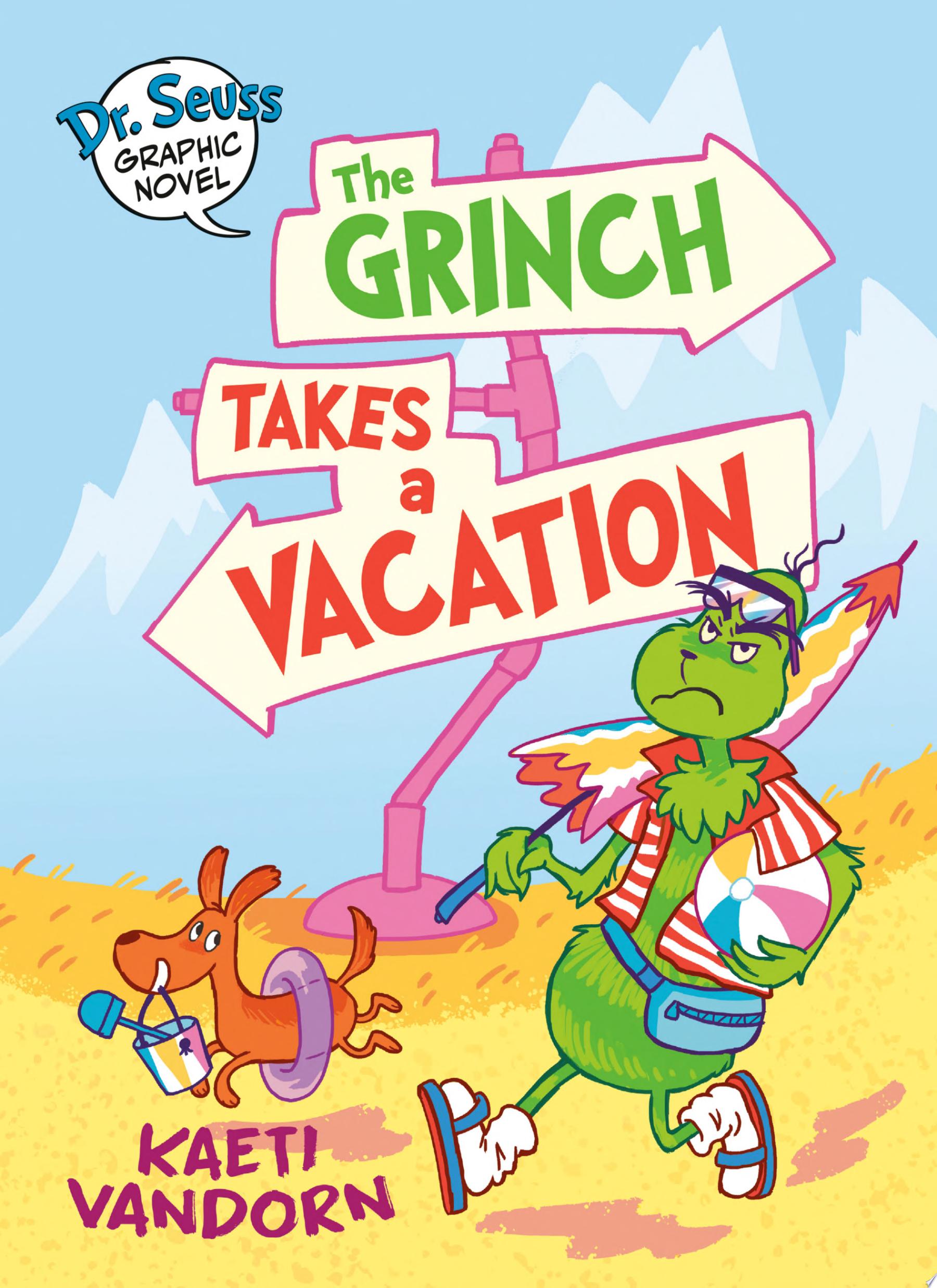 Image for "Dr. Seuss Graphic Novel: The Grinch Takes a Vacation"