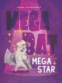 Image for "Megabat Megastar"