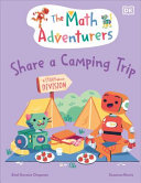 Image for "The Math Adventurers Share a Camping Trip"