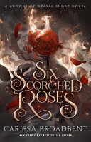 Image for "Six Scorched Roses"