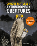 Image for "Curious Features of Extraordinary Creatures"