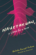 Image for "Nauetakuan, a Silence for a Noise"