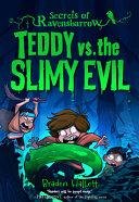 Image for "Teddy Vs. the Slimy Evil"