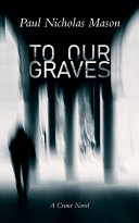 Image for "To Our Graves"