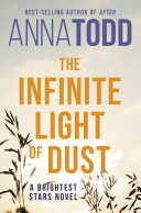 Image for "The Infinite Light of Dust"