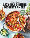 Image for "Taste of Home Lazy-Day Dinners, Desserts &amp; More"