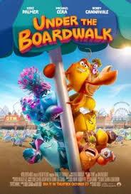 Family Movies: Under the Boardwalk